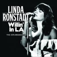 Linda Ronstadt - Willin' in L.A.
