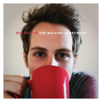 Ben Rector - The Walking In Between