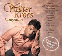 Wolter Kroes - Langzaam