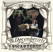 The Decemberists - Picaresque