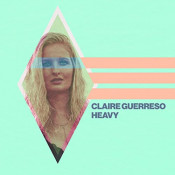 Claire Guerreso - Heavy