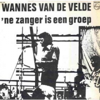 Wannes Van De Velde - ne zanger is een groep