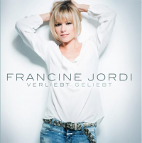 Francine Jordi - Verliebt geliebt