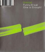 Orbital - Funny Break (One Is Enough) (Australian Edition)