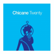 Chicane - Twenty