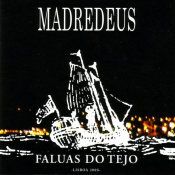 Madredeus - Faluas Do Tejo