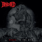 Benighted - Brutalive the Sick