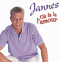 Jannes - Oh la la l'amour