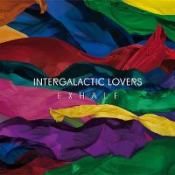 Intergalactic Lovers - Exhale