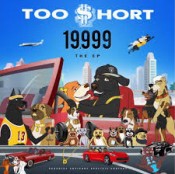 Too Short - 19,999: The EP