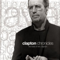 Eric Clapton - Clapton Cronicles The Best Of Eric Clapton
