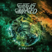 Guilty As Charged - Depravity