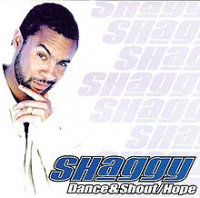 Shaggy - Dance &amp; Shout/Hope