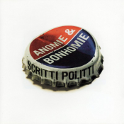 Scritti Politti - Anomie & Bonhomie