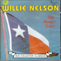 Willie Nelson - The Hungry Years
