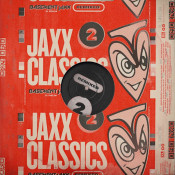 Basement Jaxx - Jaxx Classics Remixed