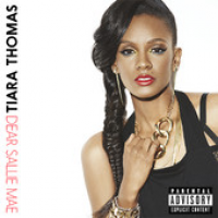 Tiara (Tiara Thomas) - Dear Sallie Mae (EP)