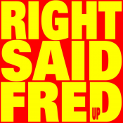 Right Said Fred - Up