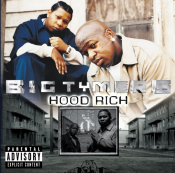 Big Tymers - Hood Rich