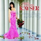 Mara Kayser - Ich streue Rosen auf den Weg