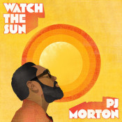 PJ Morton - Watch the Sun