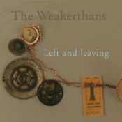 The Weakerthans - Left and Leaving