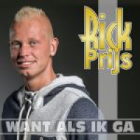 Rick Prijs - Want als ik ga