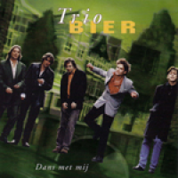 Trio Bier - Dans met mij