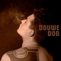 Douwe Bob - Born in a Storm