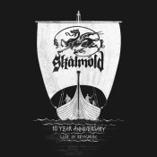 Skalmold - 10 Year Anniversary