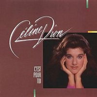Céline Dion - C'est Pour Toi