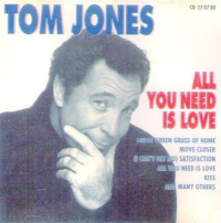 Tom Jones - All You Need Is Love