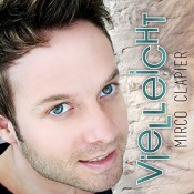 Mirco Clapier - Vielleicht