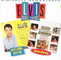 Elvis Presley - Easy Come, Easy Go / Speedway