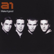 A1 - Make It Good