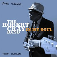 The Robert Cray Band - In My Soul