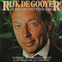 Rijk de Gooyer - Ik ben ontzettend rijk