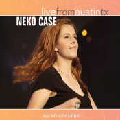 Neko Case - Live from Austin TX