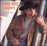 Tracy Byrd - Keepers: Greatest Hits