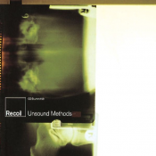 Recoil - Unsound Methods