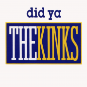 The Kinks - Did Ya
